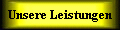 Unsere Leistungen